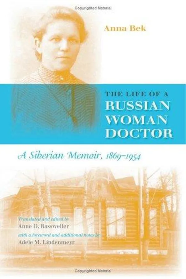 Capa de The Life Of A Russian Woman Doctor