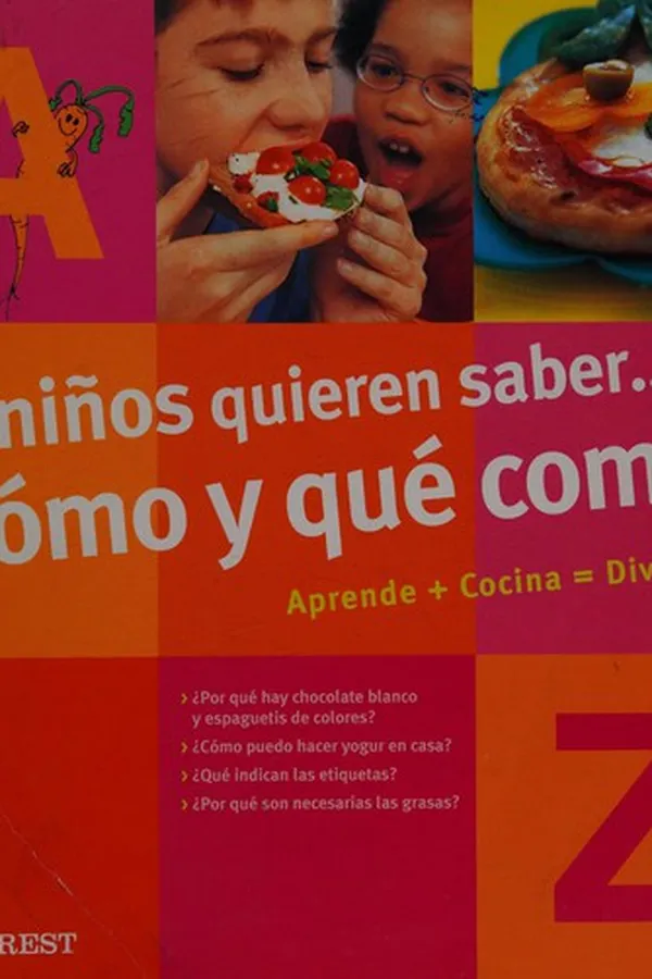 Capa de Los niños quieren saber-- cómo y qué comer