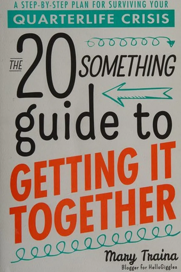 Capa de The 20 something guide to getting it together