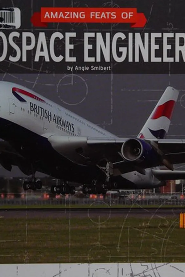 Capa de Amazing Feats of Aerospace Engineering