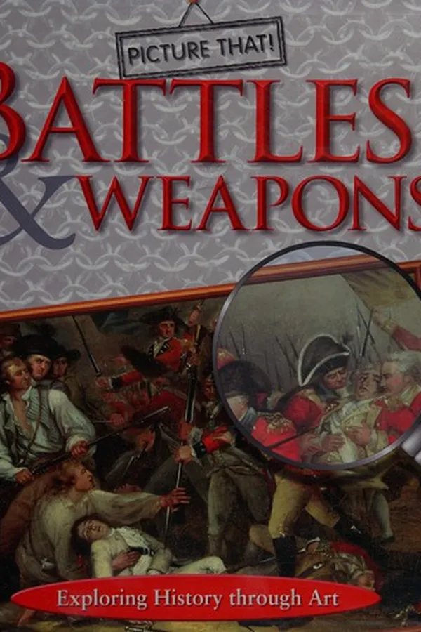 Cover of Battles & weapons