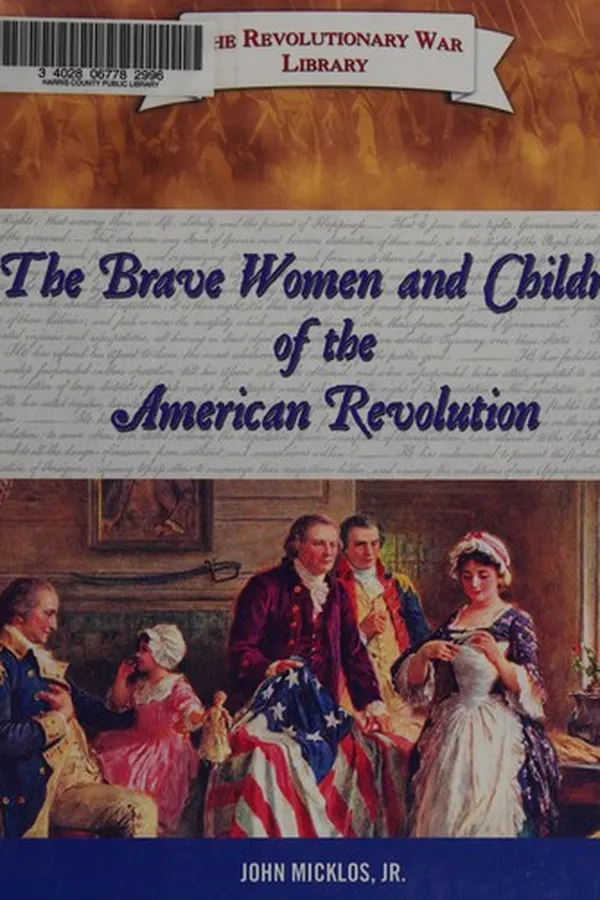 Capa de The brave women and children of the American Revolution