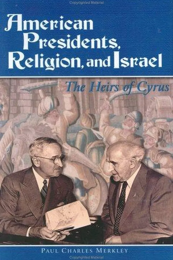 Capa de American Presidents, religion, and Israel