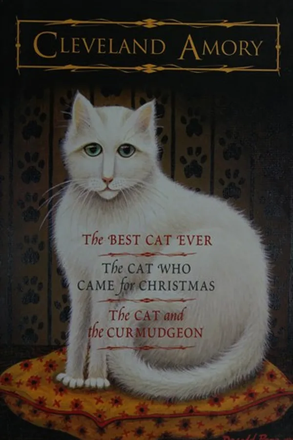 Capa de The cat who came for Christmas ; The cat and the curmudgeon ; The best cat ever