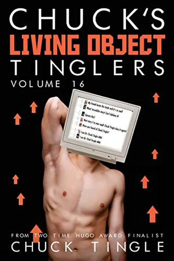Capa de Chuck's Living Object Tinglers Volume 7