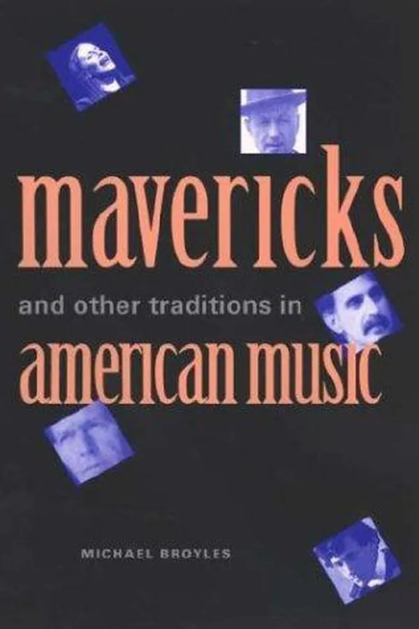 Capa de Mavericks and Other Traditions in American Music