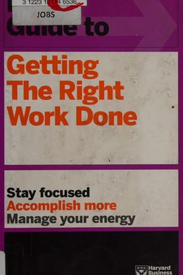Capa de HBR guide to getting the right work done