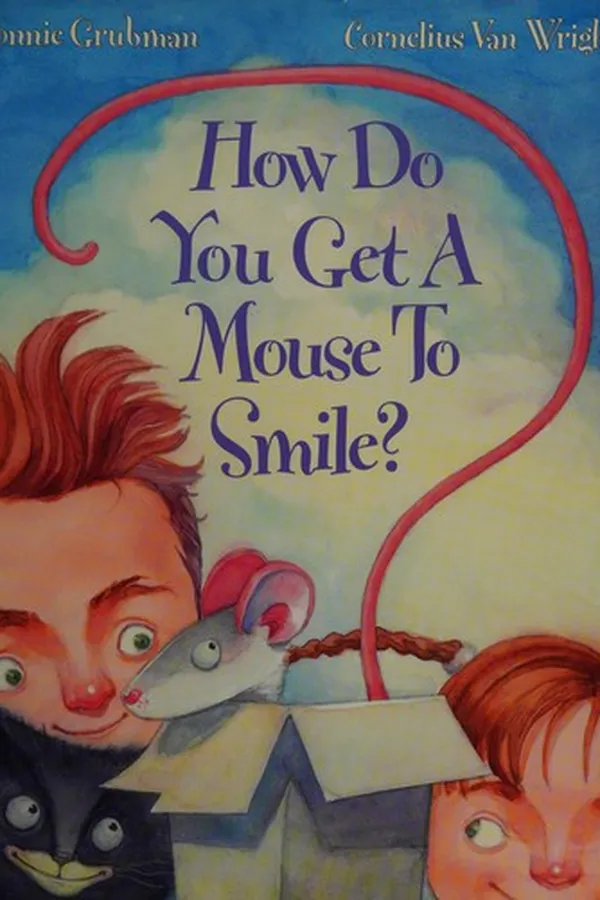 Capa de How do you get a mouse to smile?