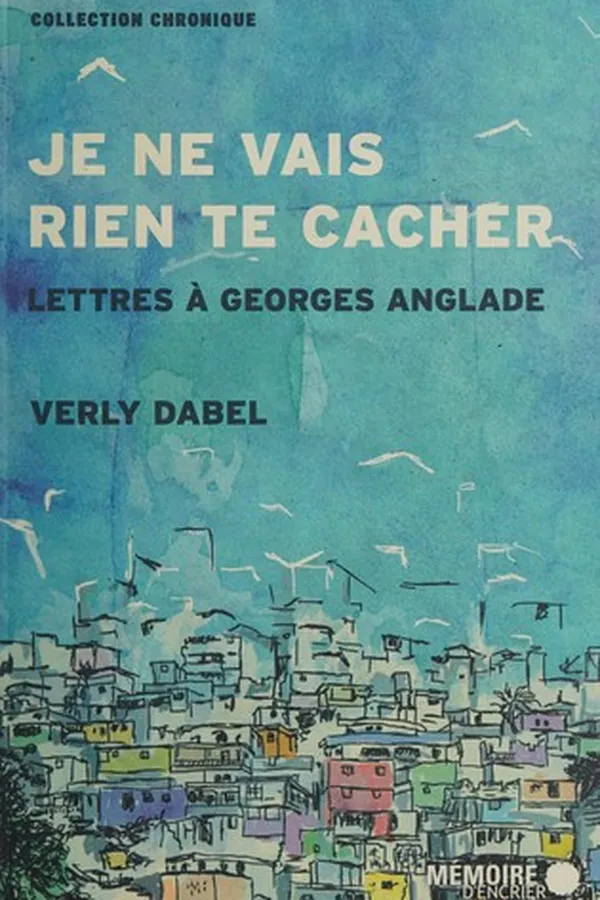 Capa de Je ne vais rien te cacher