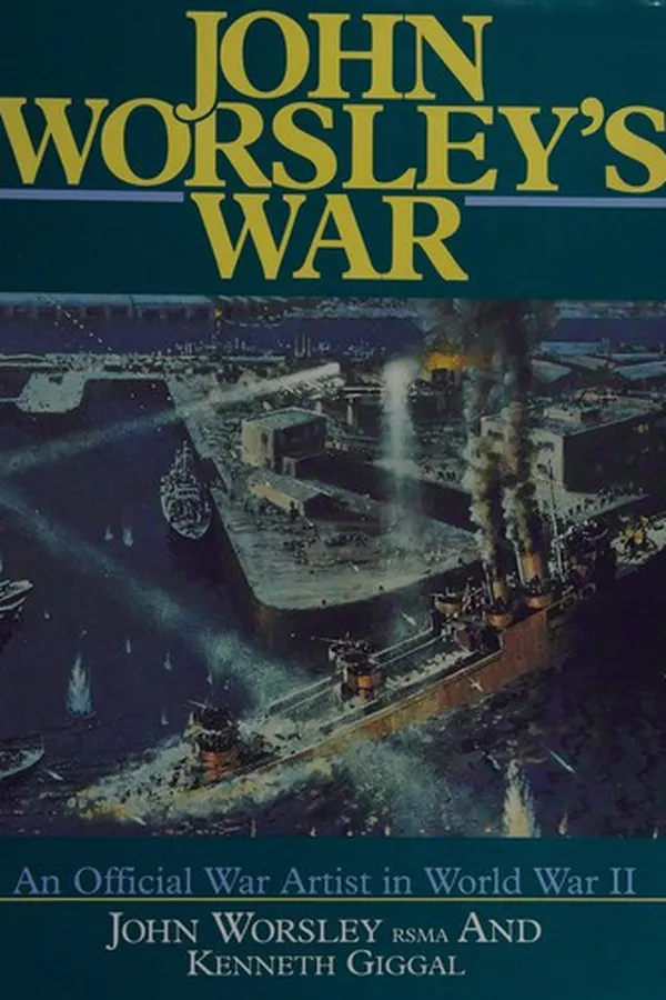Capa de John Worsley's war