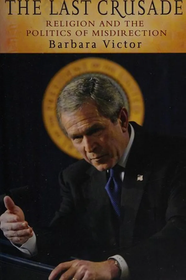 Capa de LAST CRUSADE: RELIGION AND THE POLITICS OF MISDIRECTION