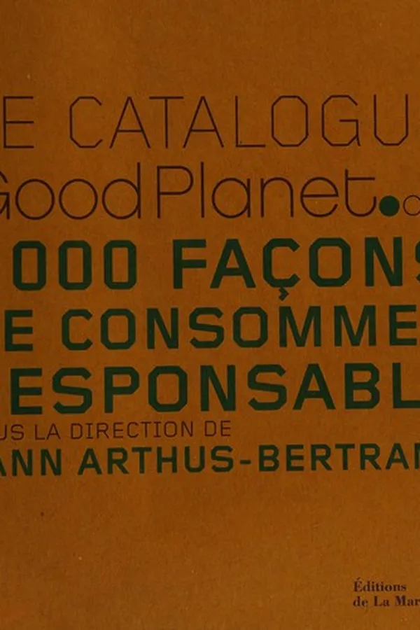 Capa de Le catalogue Good Planet.org