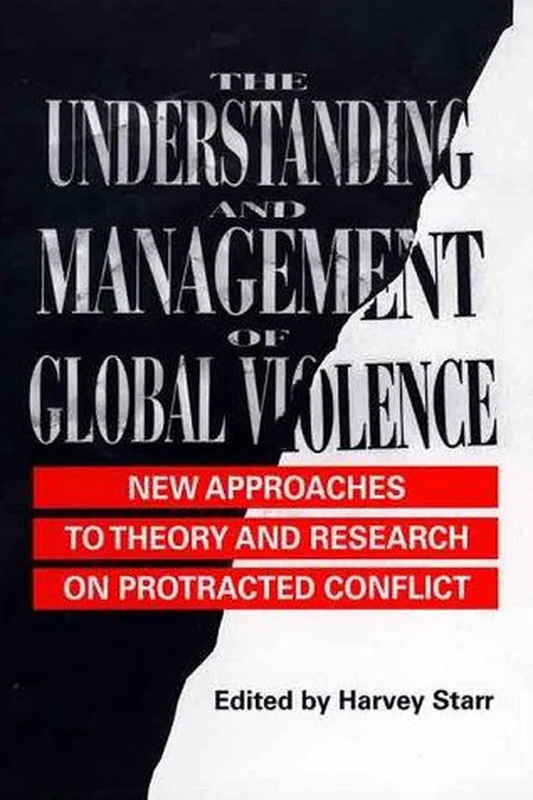 Capa de The Understanding and Management of Global Violence