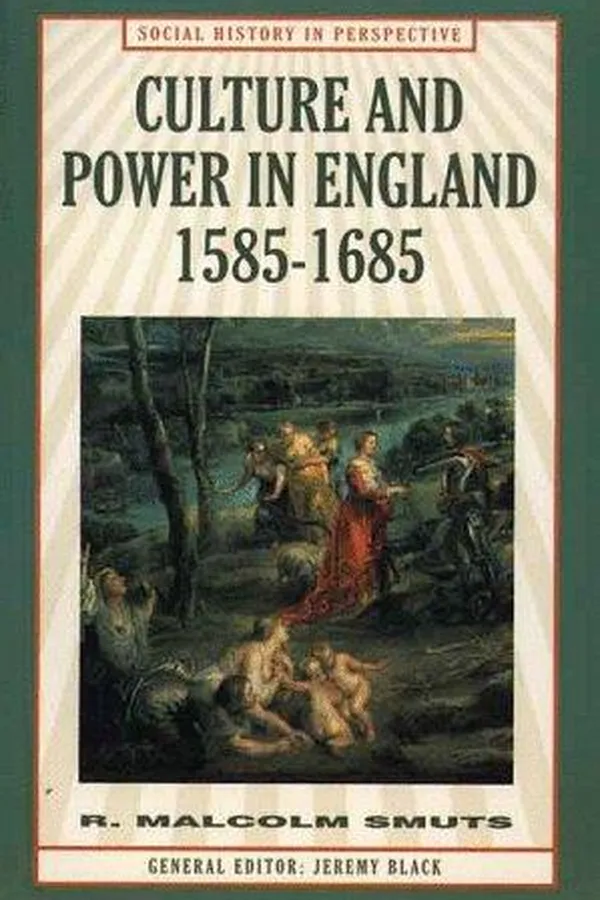 Capa de Culture and power in England, 1585-1685