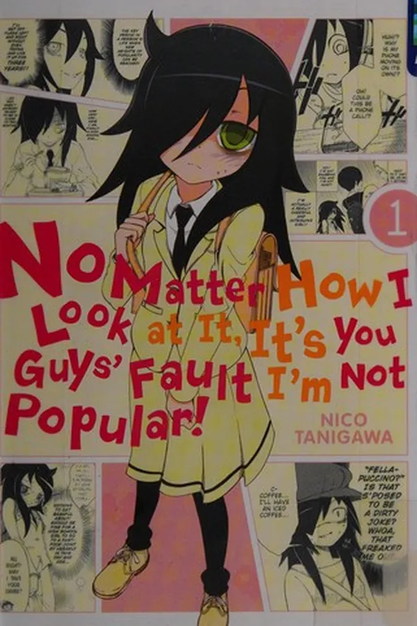Capa de No matter how I look at it, it's you guys' fault I'm not popular!, Vol. 1