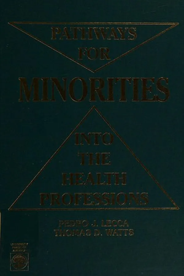 Capa de Pathways for minorities into the health professions