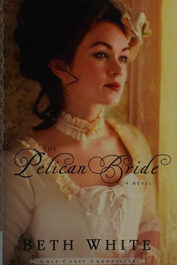Capa de The Pelican Bride (Gulf Coast Chronicles #1)