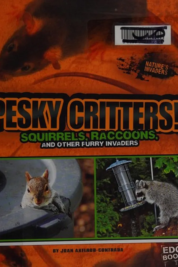 Cover of Pesky critters!