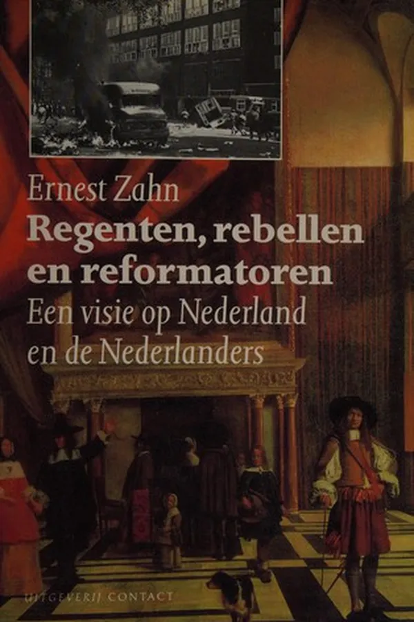 Capa de Regenten, rebellen en reformatoren