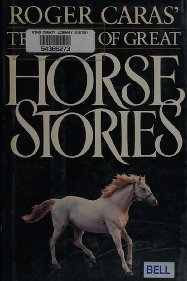 Capa de Roger Caras' Treasury of Great Horse Stories