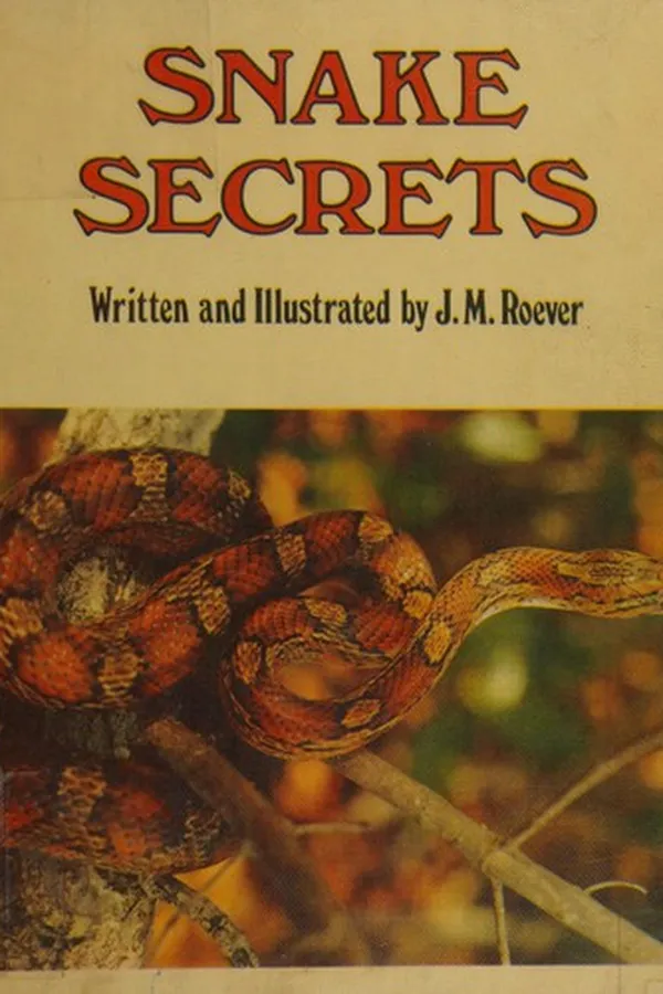 Cover of Snake secrets