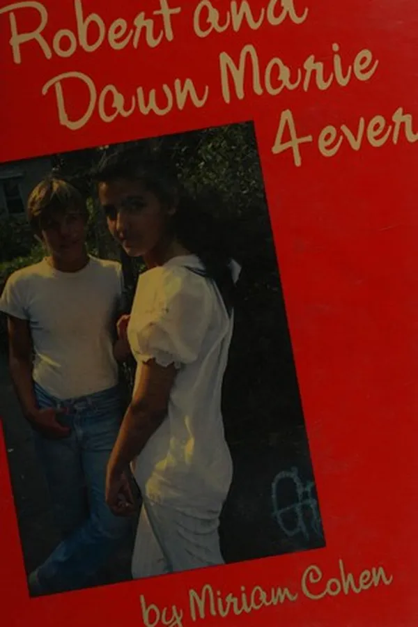 Capa de Robert and Dawn Marie 4 ever