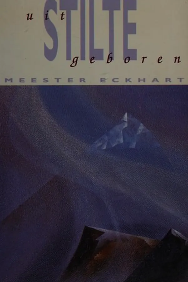 Cover of Uit stilte geboren