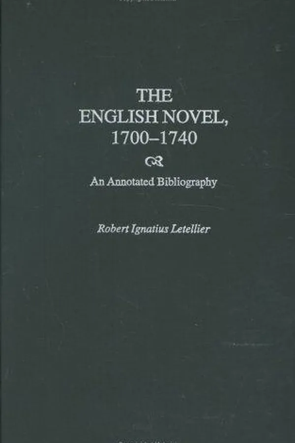Capa de The English Novel, 1700-1740