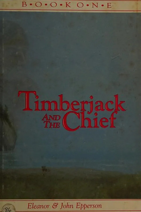 Capa de Timberjack and the Chief