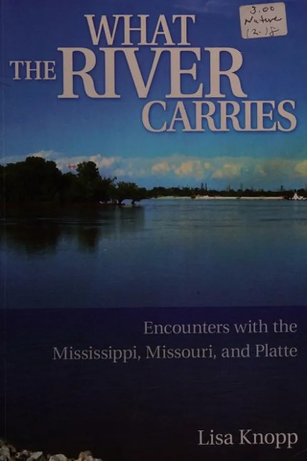 Capa de What the river carries