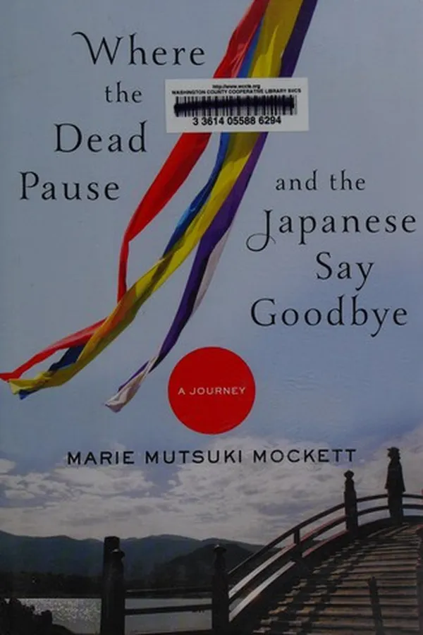 Capa de Where the dead pause, and the Japanese say goodbye