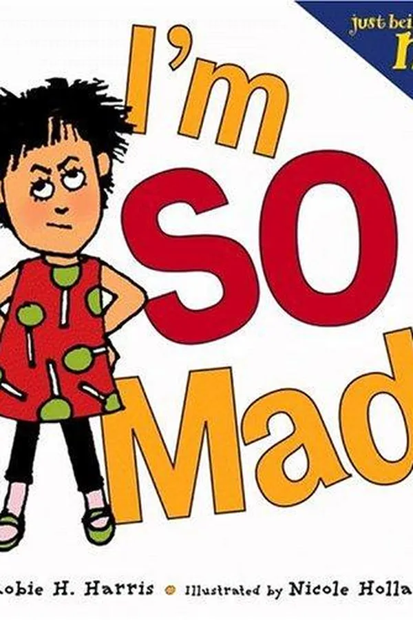 Capa de Just Being Me #1: I'm SO Mad!