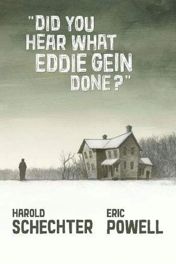 Capa de Did You Hear What Eddie Gein Done?