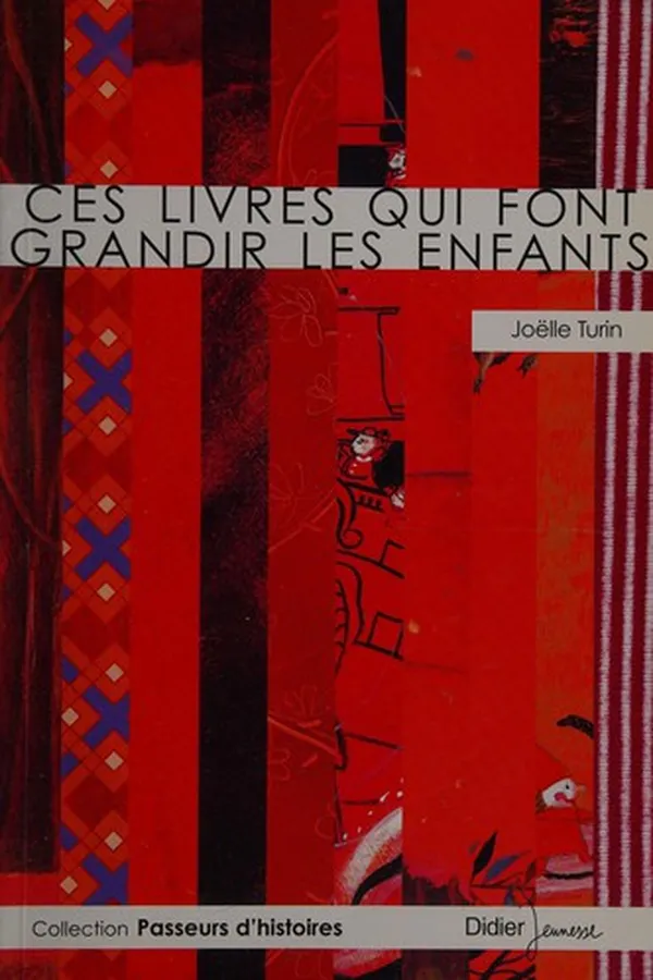 Capa de Ces livres qui font grandir les enfants