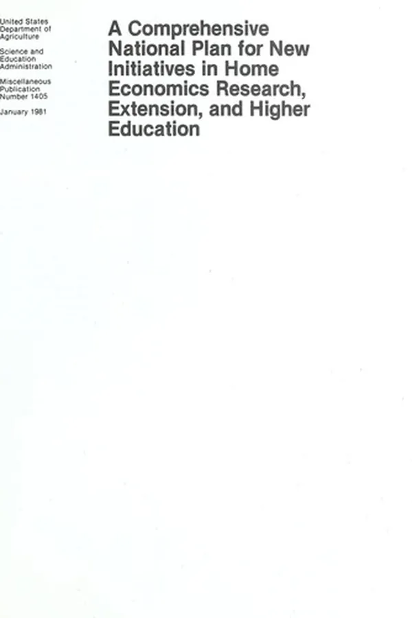 Capa de A Comprehensive national plan for new initiatives in home economics research, extension, and higher education