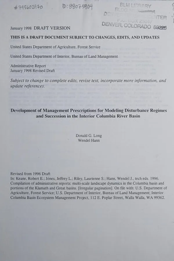 Capa de Development of management prescriptions for modeling disturbance regimes and succession in the Interior Columbia River Basin, draft version