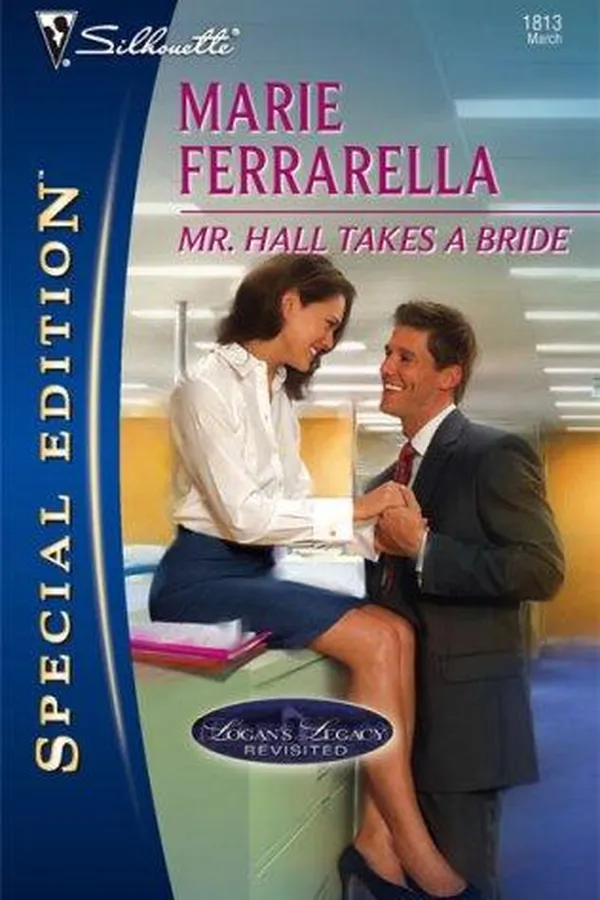 Capa de Mr. Hall Takes A Bride (Silhouette Special Edition) (Logan's Legacy Revisited)