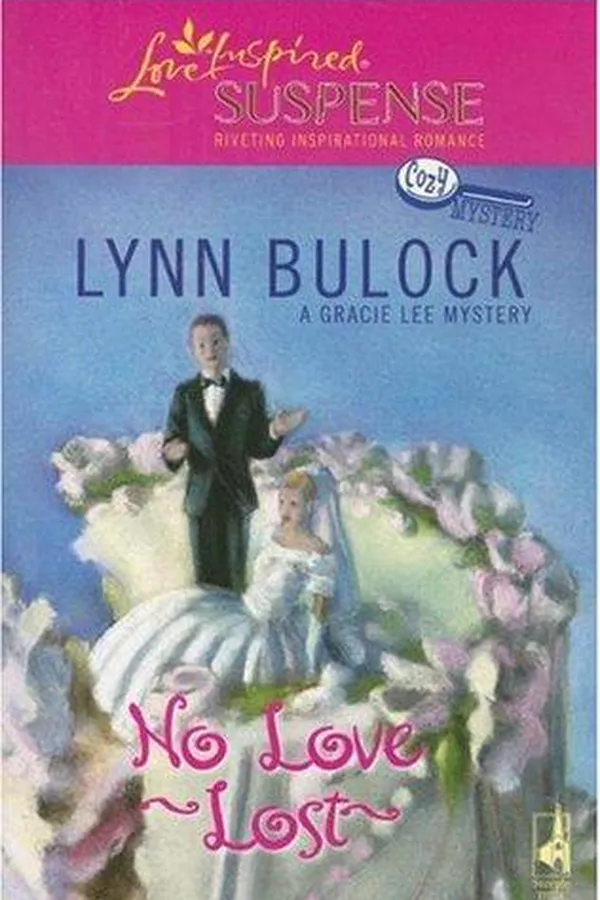 Capa de No Love Lost (Gracie Lee Mysteries, Book 3)