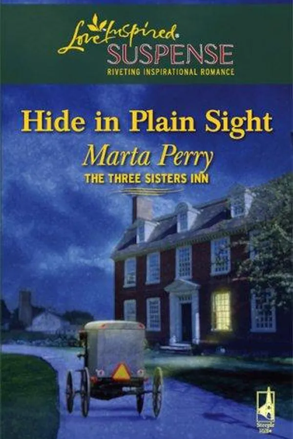 Capa de Hide In Plain Sight (The Three Sisters Inn Series #1) (Steeple Hill Love Inspired Suspense)