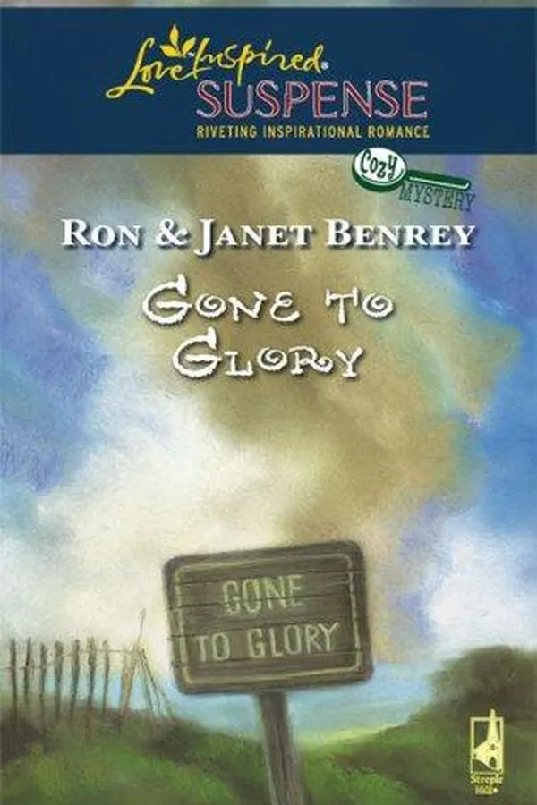 Capa de Gone To Glory (Steeple Hill Love Inspired Suspense)