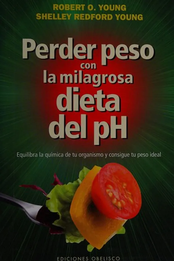 Capa de Perder peso con la milagrosa dieta del PH