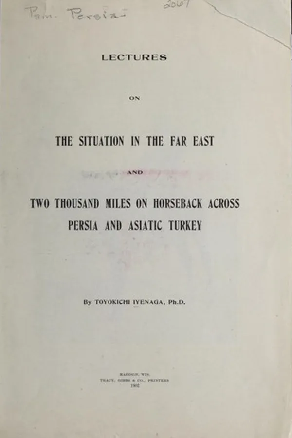 Capa de Lectures on the situation in the Far East, and two thousand miles on horseback across Persia and Asiatic Turkey