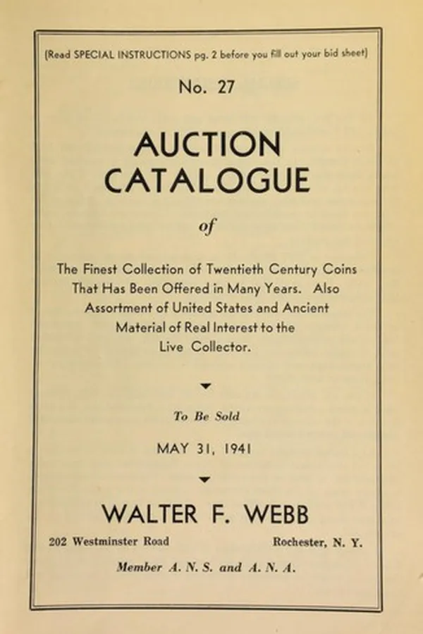 Capa de No. 27. Auction catalogue of the finest collection of twentieth century coins, ... also assortment of United States and ancient material ...