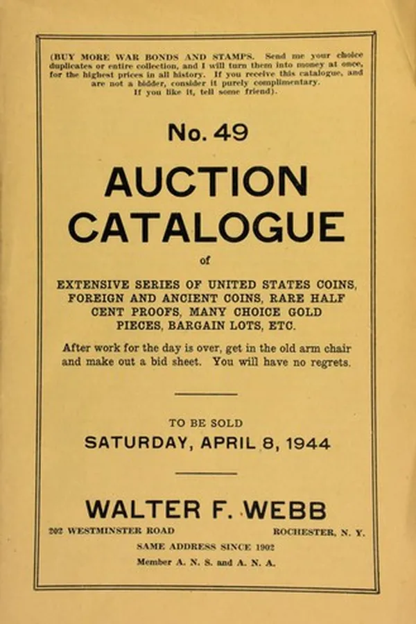 Capa de No. 49. Auction catalogue of extensive series of United States coins, foreign and ancient coins, rare half cent proofs, many choice gold pieces, bargain lots, etc