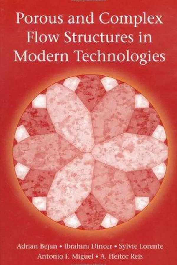 Capa de Porous and complex flow structures in modern technologies