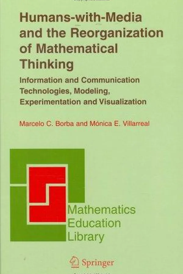 Capa de Humans-with-media and the reorganization of mathematical thinking