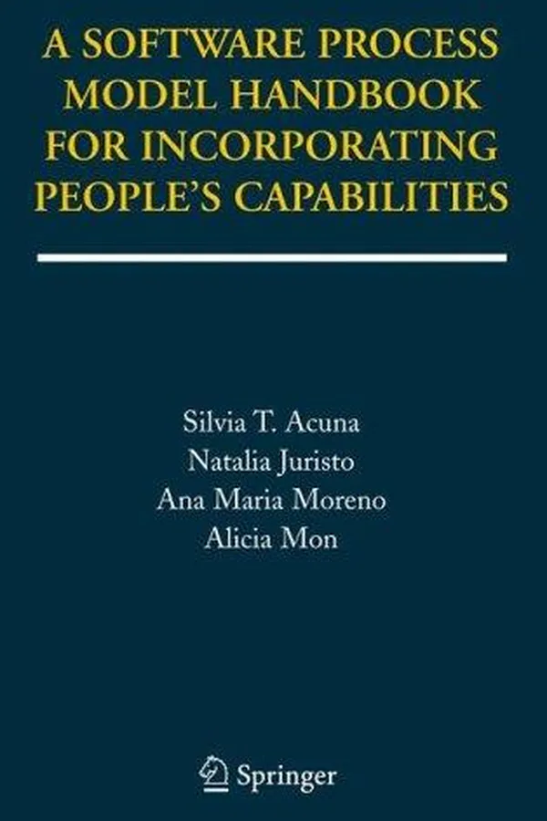 Capa de A Software process model handbook for incorporating people's capabilities
