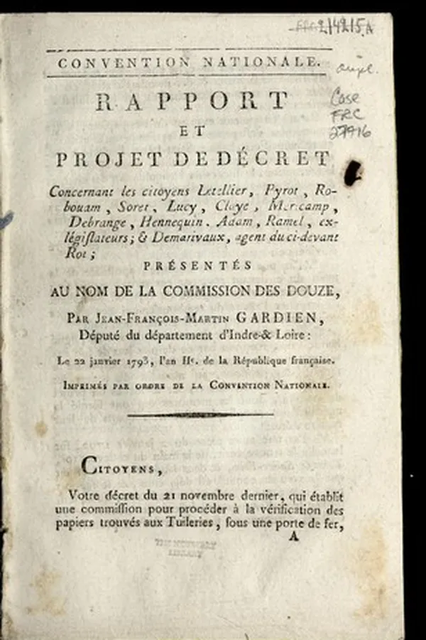 Capa de Rapport et projet de de cret concernant les citoyens Letellier, Pyrot, Robouam, Soret, Lucy, Claye, Mericamp, Debrange, Hennequin, Adam, Ramel, ex-le gislateurs, & Demarivaux, agent du ci-devant roi