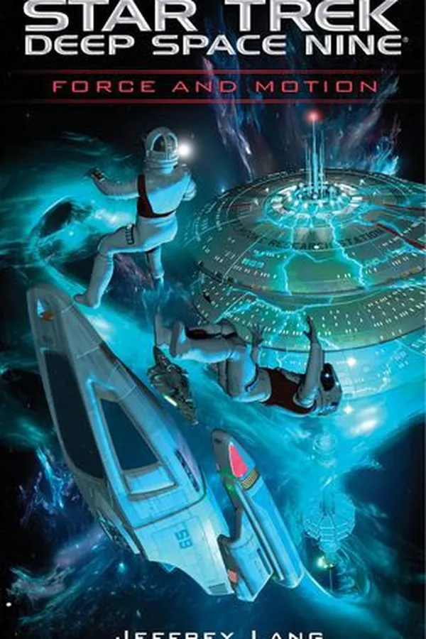 Capa de Star Trek Deep Space Nine - Force and Motion