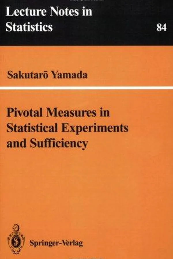 Capa de Pivotal measures in statistical experiments and sufficiency
